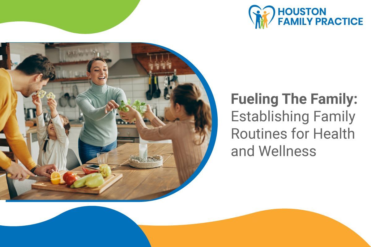 Fueling The Family Establishing Family Routines for Health and